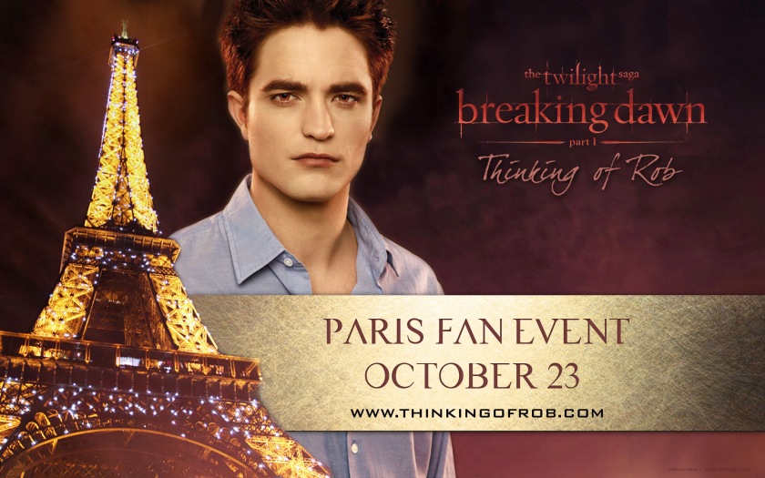 Breaking Dawn fan event Sign for Thinking of Rob Paris 2